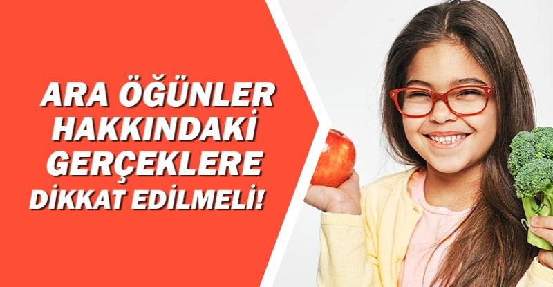 Ara Öğünler Hakkındaki Gerçeklere Dikkat Edilmeli!