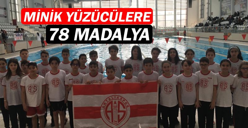 Antalyaspor yüzme takımından 78 madalya