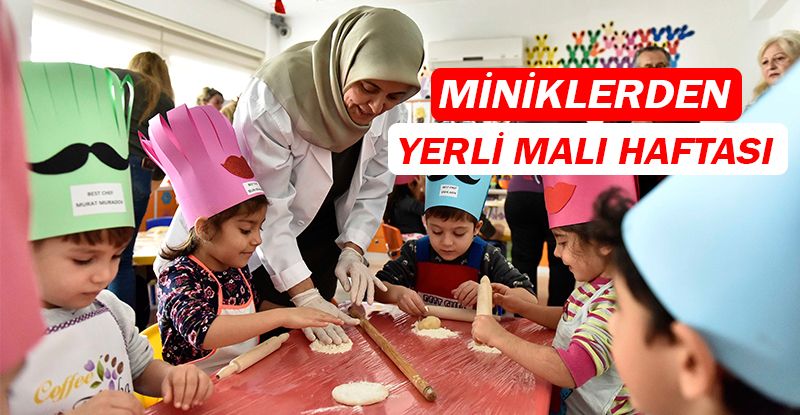 Muratpaşalı miniklerden, Yerli Malı Haftası