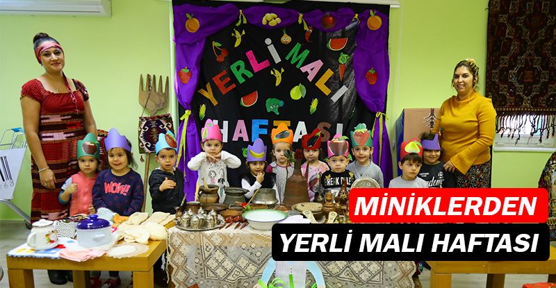 Manavgat Belediye kreşinde 'Yerli Malı' etkinliği