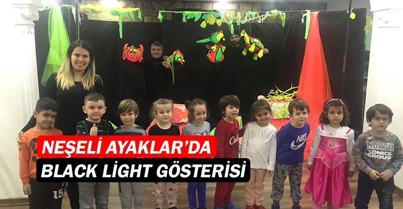 Neşeli Ayaklar Lara'da black light gösterisi