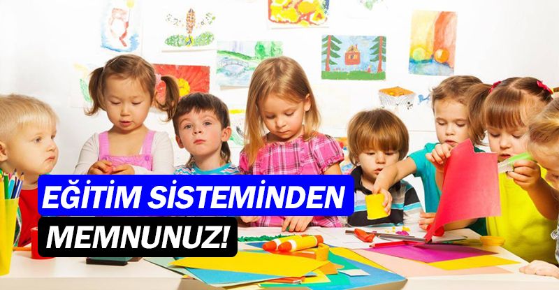 Türkiye'nin yüzde 54'ü eğitim sisteminden memnun!