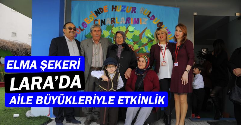 Elma Şekeri Lara’dan Büyüklere Saygı Haftası Etkinliği…