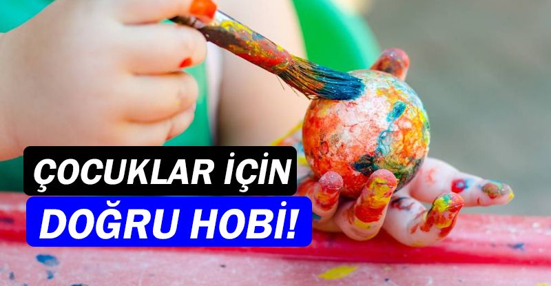 Çocuklarınızın yaratıcı yönlerini ortaya çıkarın