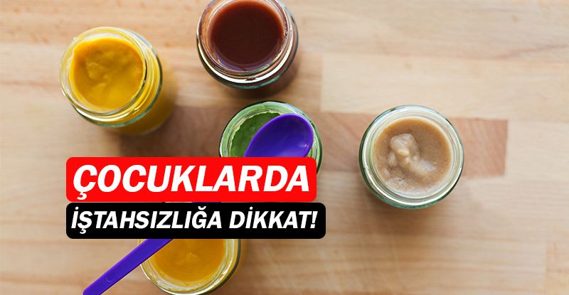 Ebeveynlerin can sıkıntısı: Çocuklarda iştahsızlık