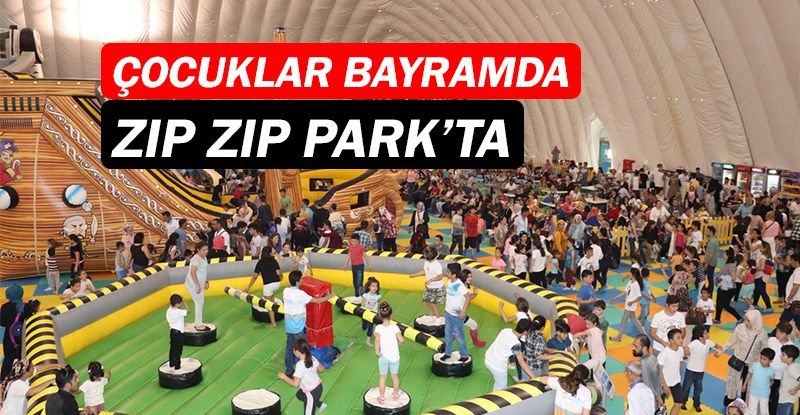 Bayramda çocuklar Zıp Zıp Park'ta buluşacak!