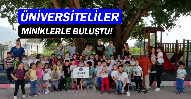 Üniversiteliler, miniklerle buluştu