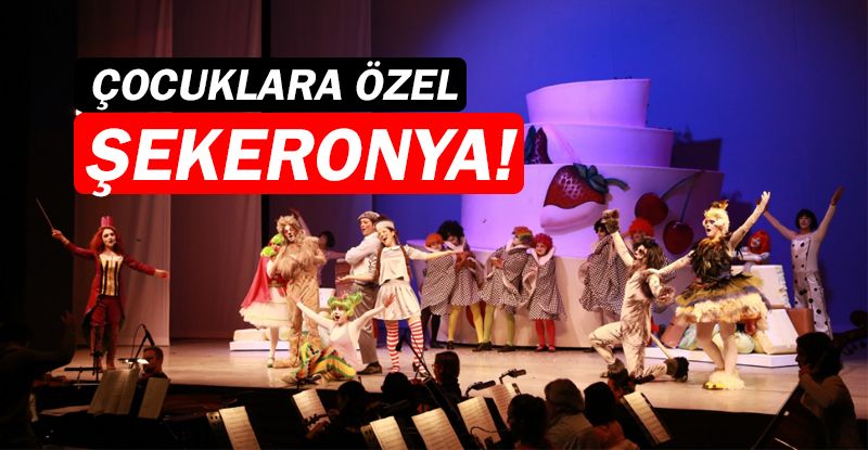 Antalya DOB'da çocuklara özel “Şekeronya”