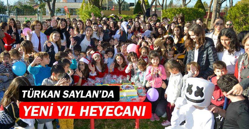 Türkan Saylan’da yeni yıl heyecanı