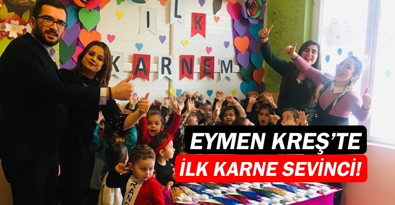 Eymen Kreş'te İlk Karnem Etkinliği!
