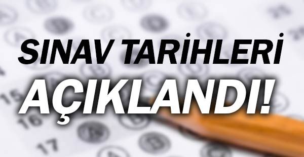 YKS ve LGS sınavları tarihi açıklandı.